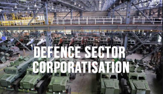 Defence Sector Corporatisation